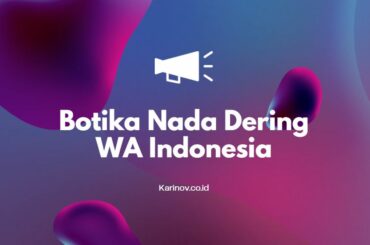 Botika Nada Dering Wa Bahasa Indonesia