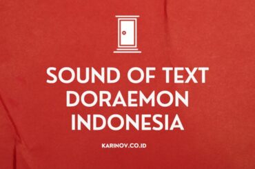 Sound Of Text Doraemon Indonesia