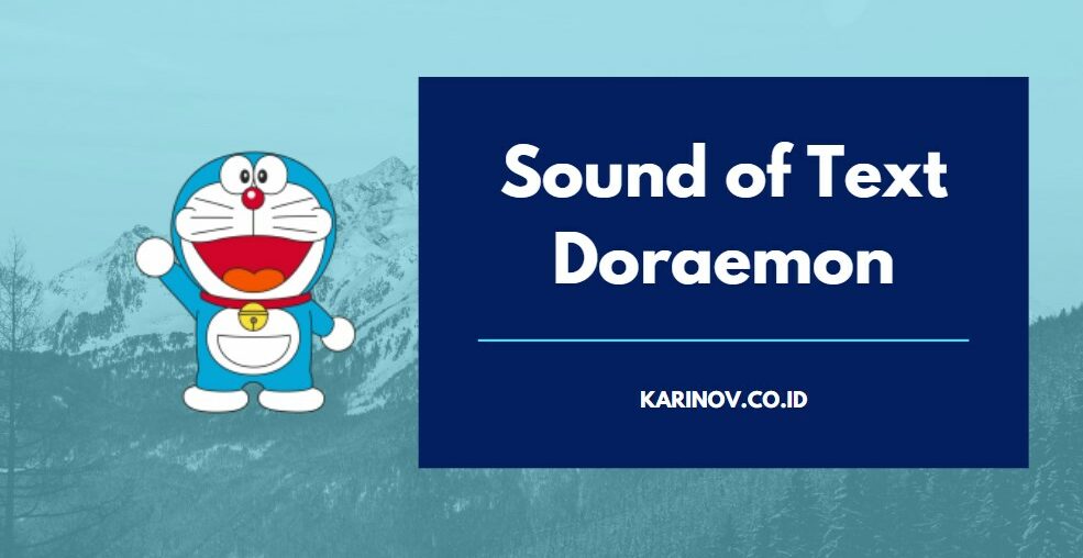 Sound Of Text Doraemon Cara Buat Di Hp Tanpa Install Aplikasi