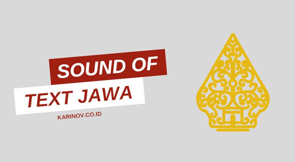 Apa Itu Sound Of Text Jawa