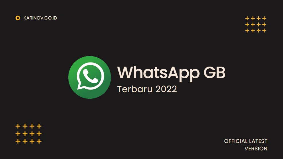 gb whatsapp new 2022